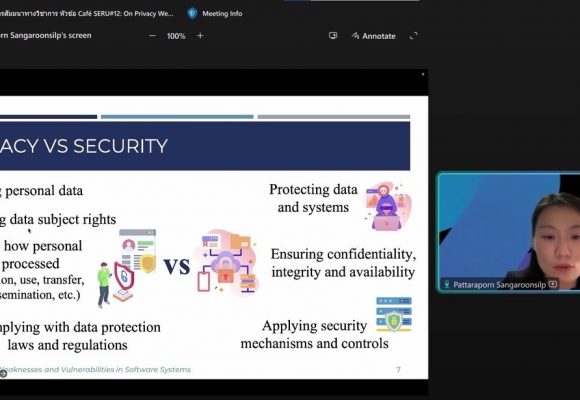 คณะ ICT ม.มหิดล (ICT Mahidol) จัดโครงการสัมมนาวิชาการ Café SERU#12: On Privacy Weaknesses and Vulnerabilities in Software Systems