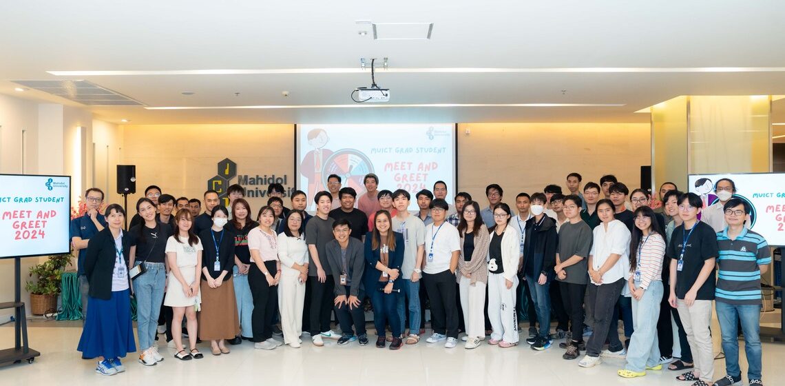 คณะ ICT ม.มหิดล (ICT Mahidol) จัดกิจกรรม “MUICT Graduate Student Meet & Greet 2024” ให้แก่นักศึกษาหลักสูตรบัณฑิตศึกษา