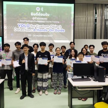 คณะ ICT ม.มหิดล (ICT Mahidol) จัดโครงการอบรมเชิงปฏิบัติการ หลักสูตร “YOLO for Custom Object Detection: A Hands-On Guide”