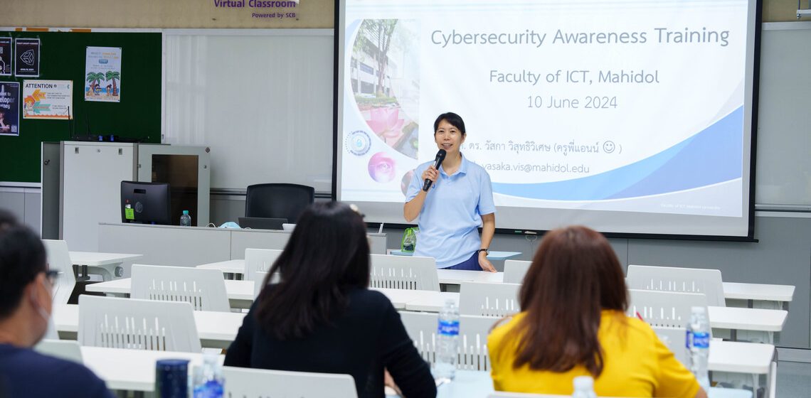 ICT Mahidol organized a training program, “Security Awareness” for its staff